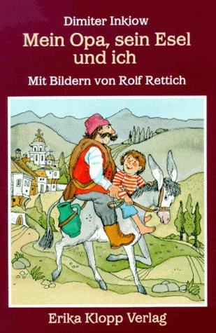 Cover for Mein Opa, sein Esel und ich.