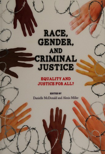 Cover for Race, gender and criminal justice