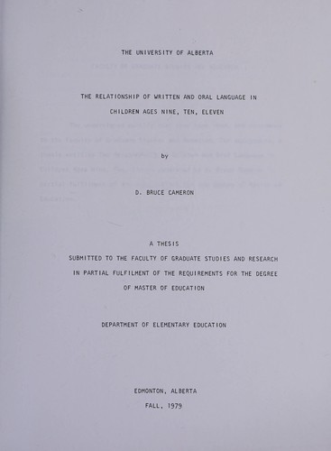 Cover for The relationship of written and oral language in children ages nine, ten, eleven