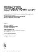 Cover for Applications of computers to engineering design, manufacturing and management
