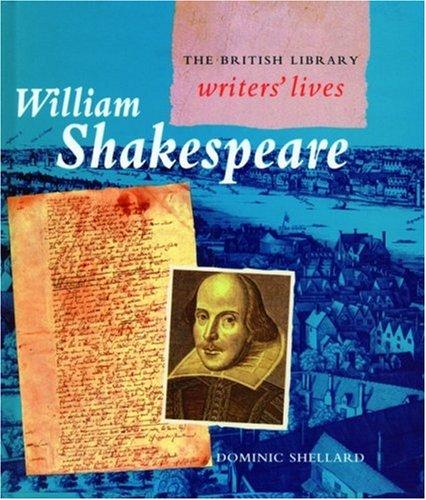 Cover for William Shakespeare (British Library Writers' Lives Series)