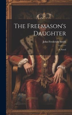 Cover for Freemason's Daughter