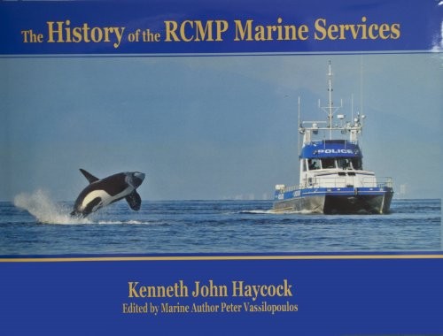 Cover for History of the RCMP Marine Services