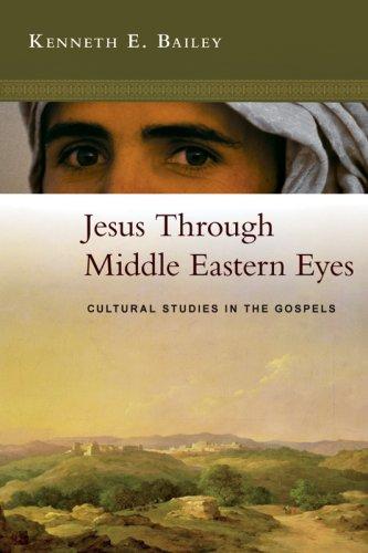 Cover for Jesus Through Middle Eastern Eyes