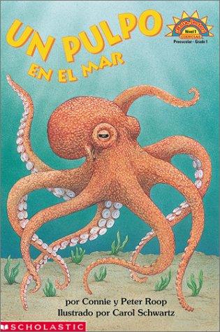 Cover for Octopus Under The Sea (un Pulpo En El Mar) Level 1 (Hola, Lector!, Ciencias. Nivel 1)