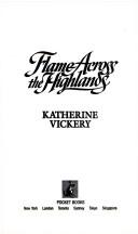 Cover for FLAME ACROSS THE HIGHLANDS