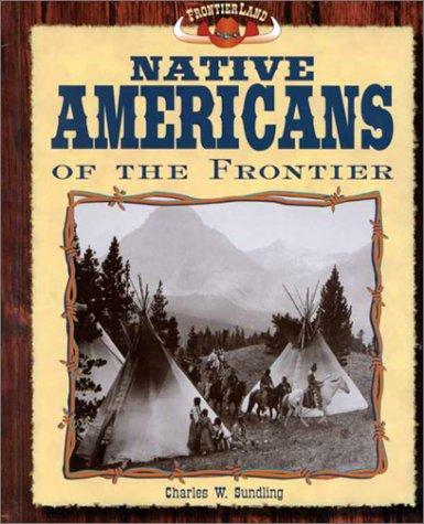 Cover for Native Americans of the frontier