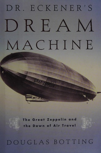 Cover for Dr. Eckener's dream machine