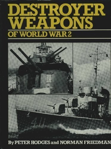 Cover for Destroyer weapons of World War 2