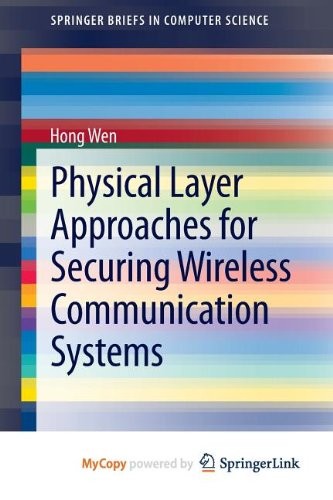 Cover for Physical Layer Approaches for Securing Wireless Communication Systems