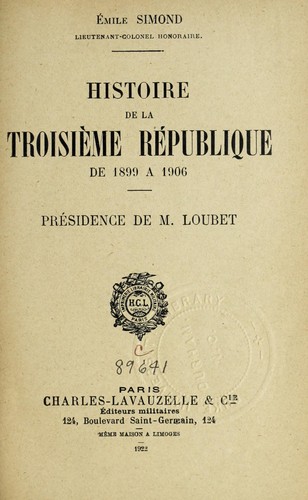 Cover for Histoire de la Troisième République de 1899 à 1906