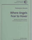 Cover for Where Angels Fear to Hover
