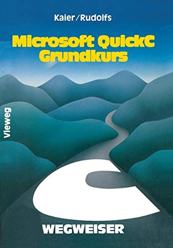 Cover for Microsoft QuickC-Wegweiser Grundkurs