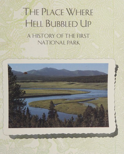 Cover for The Place Where Hell Bubbled Up