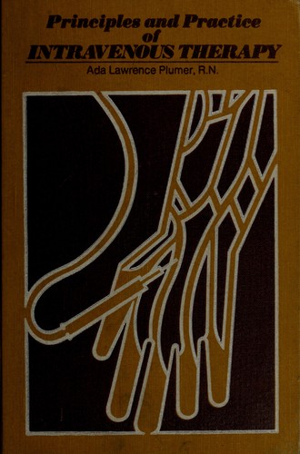 Cover for Principles and practice of intravenous therapy.
