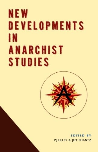 Cover for New Developments in Anarchist Studies