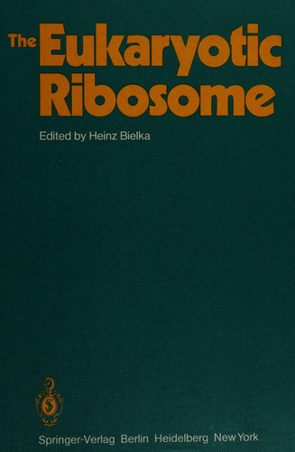 Cover for The Eukaryotic ribosome