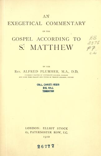 Cover for An exegetical commentary on the Gospel according to S. Matthew.