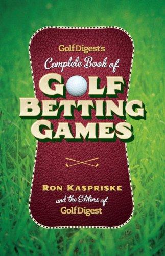 Cover for Golf Digest's Complete Book of Golf Betting Games