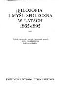 Cover for Filozofia i myśl społeczna w latach 1865-1895