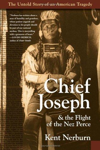 Cover for Chief Joseph & the Flight of the Nez Perce
