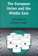 Cover for The European Union and the Middle East (Contemporary European Studies Series)