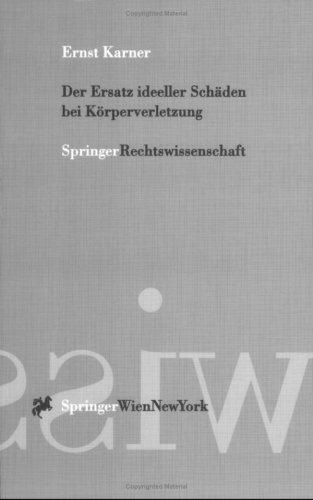 Cover for Der Ersatz ideeller Schäden bei Körperverletzung