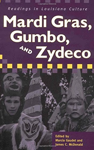 Cover for Mardi Gras, gumbo, and zydeco