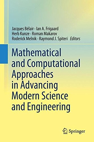 Cover for Mathematical and Computational Approaches in Advancing Modern Science and Engineering