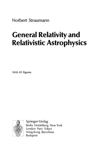 Cover for General Relativity and Relativistic Astrophysics