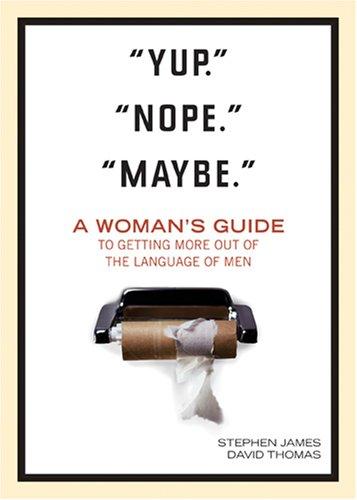 Cover for "Yup." "Nope." "Maybe."