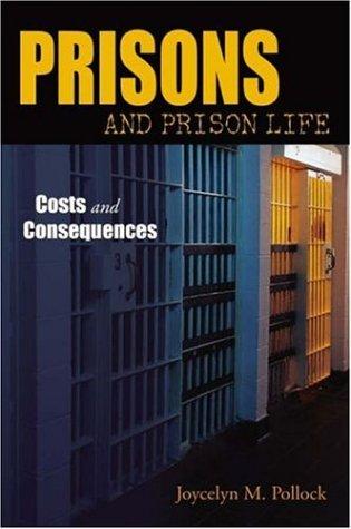 Cover for Prisons and Prison Life