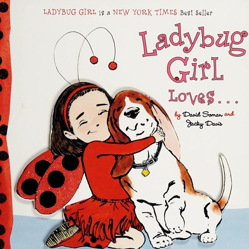 Cover for Ladybug Girl loves--