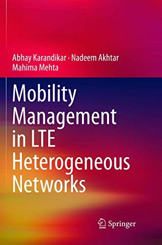 Cover for Mobility Management in LTE Heterogeneous Networks
