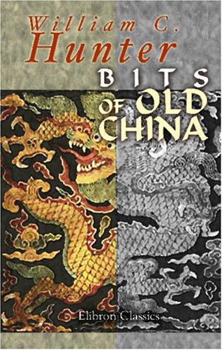 Cover for Bits of Old China