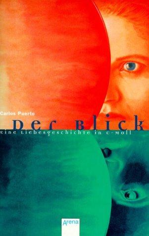 Cover for Der Blick. Eine Liebesgeschichte in c-moll.