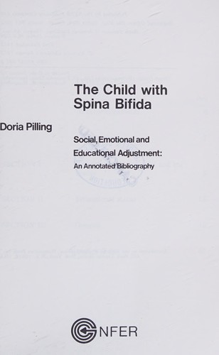 Cover for The child with spina bifida: social, emotional and educational adjustment