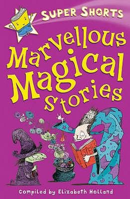 Cover for Marvellous Magical Stories