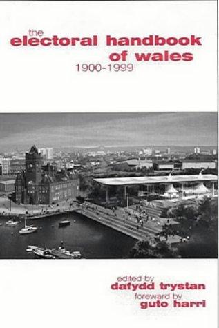 Cover for The Electoral Handbook of Wales 1900-1997