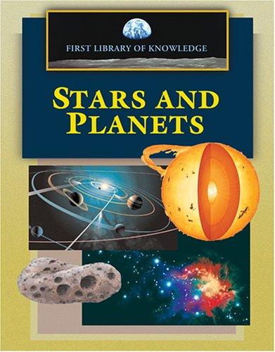 Cover for First Library of Knowledge - Stars and Planets (First Library of Knowledge)