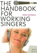 Cover for The Working Singer's Handbook