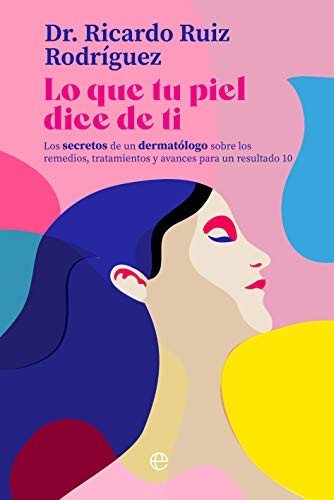 Cover for Lo que tu piel dice de ti