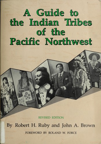 Cover for A guide to the Indian tribes of the Pacific Northwest
