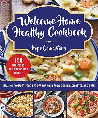 Cover for Welcome Home Healthy Cookbook