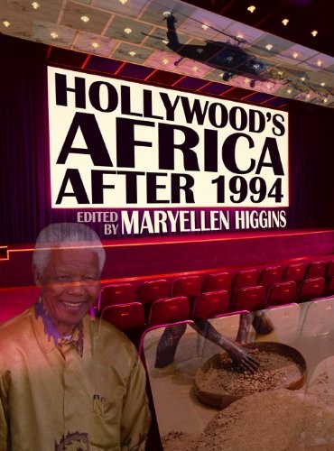Cover for Hollywood’s Africa after 1994
