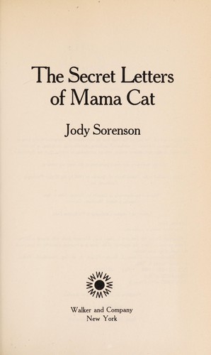 Cover for The secret letters of mama cat
