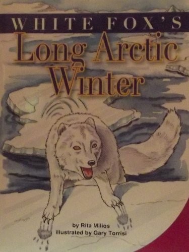 Cover for White Fox's Long Arctic Winter