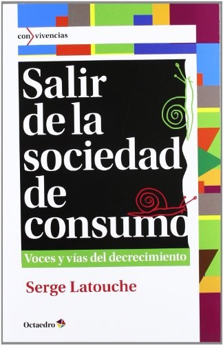 Cover for Salir de la sociedad de consumo