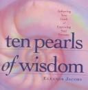 Cover for Ten pearls of wisdom