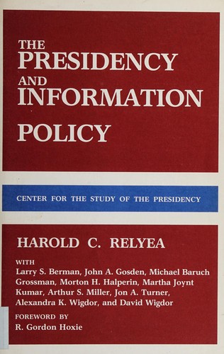 Cover for The presidency and information policy
